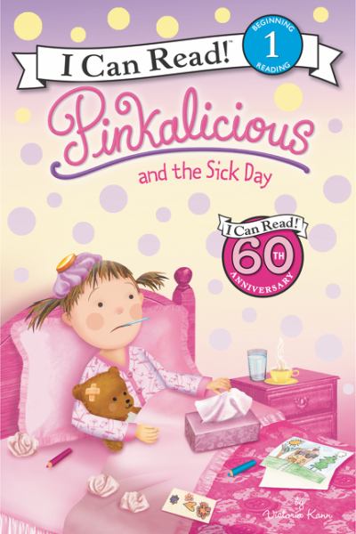Pinkalicious and the Sick Day (I Can Read, Level 1)