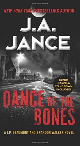 Dance of the Bones (A J. P. Beaumont and Brandon Walker Novel)