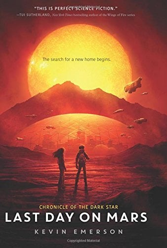 Le dernier jour sur Mars (Chronique de l'étoile noire, vol. 1)
