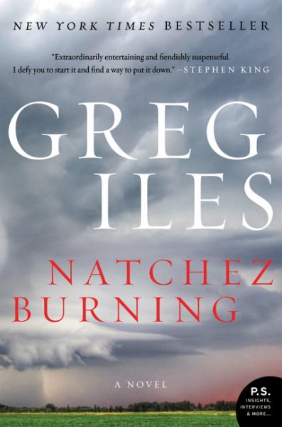 Natchez Burning (Penn Cage, Bk.4)