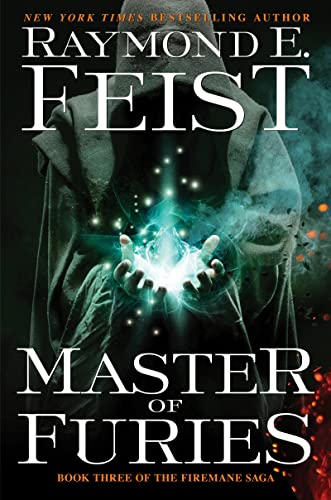 Master of Furies (The Firemane Saga, Bk. 3)