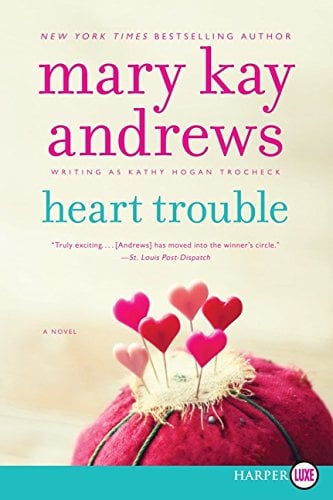 Heart Trouble (Callahan Garrity, Bk. 5 Large Print)