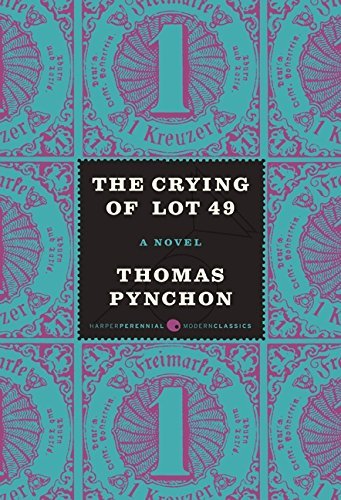 The Crying of Lot 49 (Harper Perennial Modern Classics)