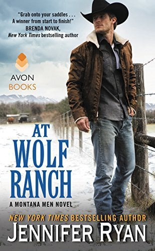 At Wolf Ranch (A Montana Men Novel, Bk. 1)
