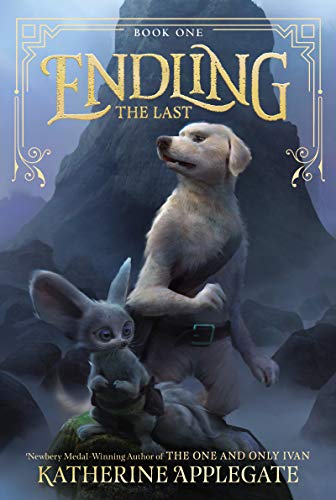 The Last (Endling, Bk. 1)