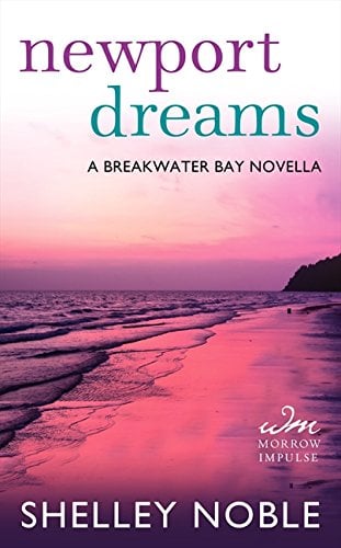 Newport Dreams (A Breakwater Bay Novella)