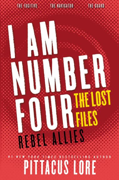 The Lost Files: Rebel Allies (I Am Number Four)