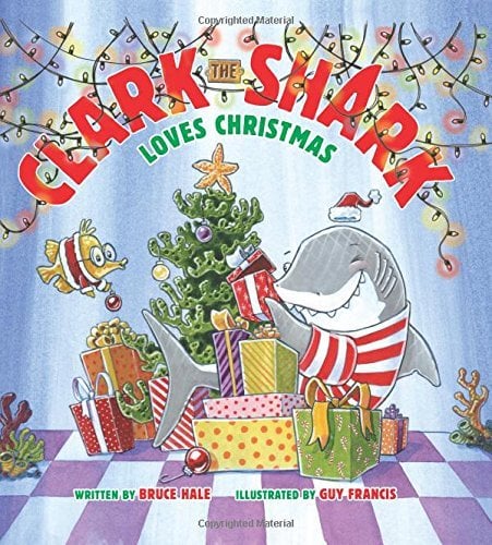 Clark the Shark Loves Christmas