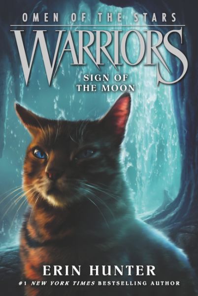 Sign of the Moon (Warriors: Omen of the Stars, Bk. 4)