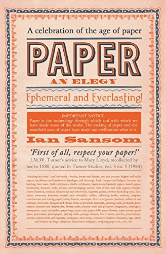 Paper: An Elegy