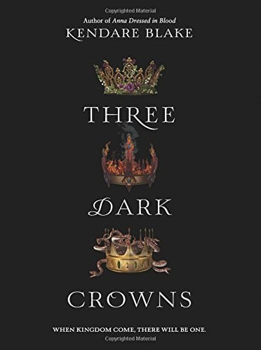 Three Dark Crowns (Bk. 1)