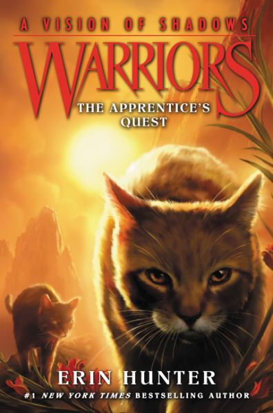 The Apprentice's Quest (Warriors: A Vision of Shadows, Bk. 1)