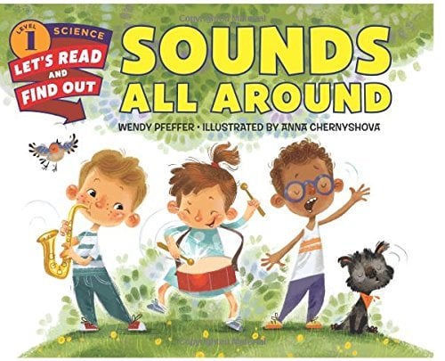 Sounds All Around (Let's-Read-And-Find-Out Science, Level 1)