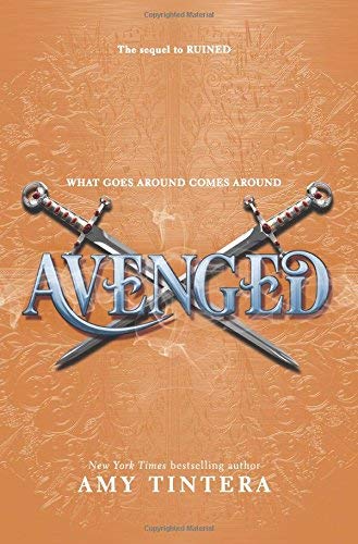 Avenged (Ruined, Bk. 2)