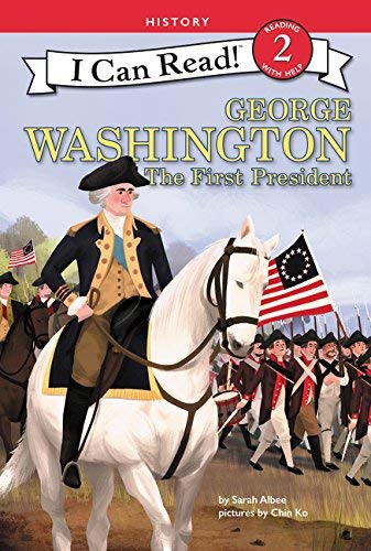 George Washington: The First President (I Can Read, Level 2)