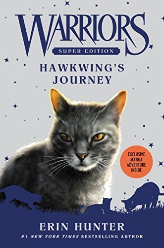 Hawkwing's Journey (Warriors Super Edition, Bk. 9)
