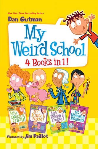 My Weird School 4 Books in 1! (Books 1-4)
