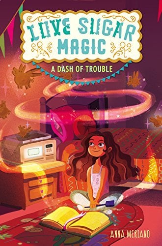 A Dash of Trouble (Love Sugar Magic, Bk. 1)