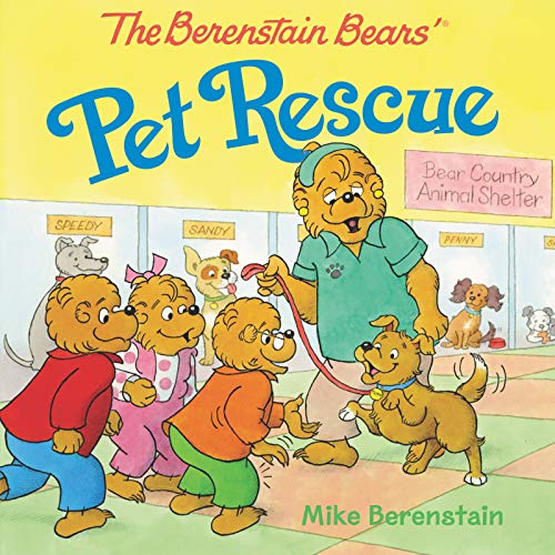Pet Rescue (The Berenstain Bears')