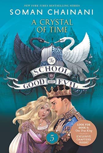 A Crystal of Time (The School for Good and Evil, Bk. 5)