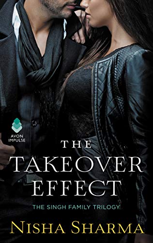 The Takeover Effect (Single Family, Bk. 1)