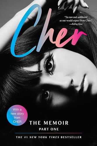 Cher: The Memoir, Part One