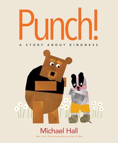 Punch! A Story About Kindness