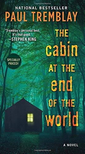 The Cabin at the End of the World