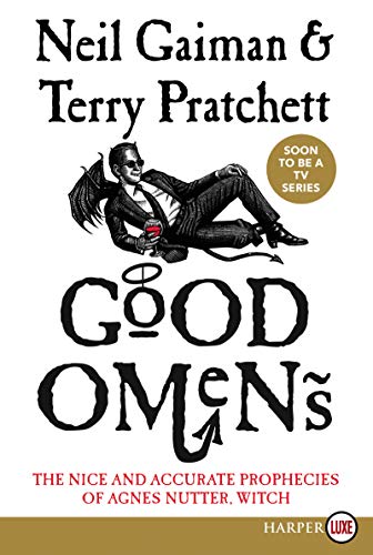 Good Omens: The Nice and Accurate Prophecies of Agnes Nutter, Witch (Large Print)