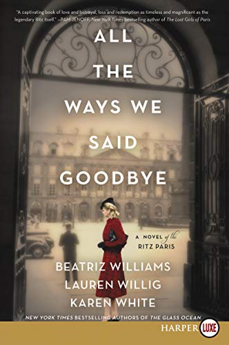 All the Ways We Said Goodbye (Large Print)