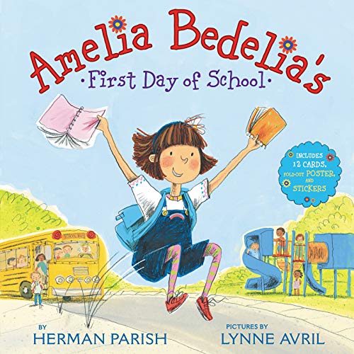 Amelia Bedelia's First Day of School