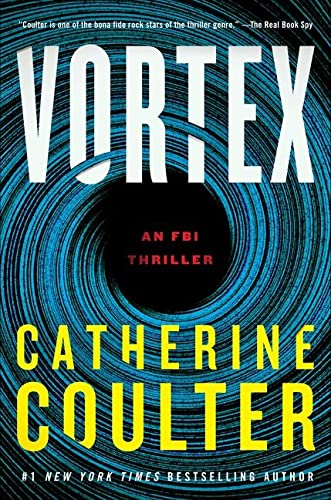 Vortex (An FBI Thriller, Bk. 25)