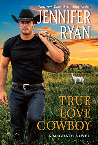 True Love Cowboy (McGraths, Bk. 3)