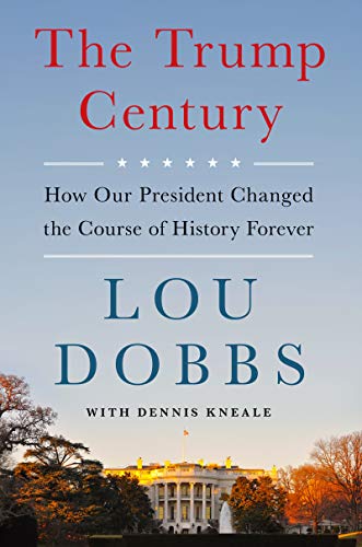 Le siècle de Trump : comment notre président a changé le cours de l'histoire pour toujours
