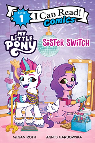 Sister Switch (My Little Pony, I Can Read Comics, Level 1)