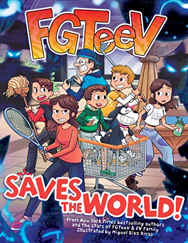 Saves the World! (FGTeeV, Volume 2)
