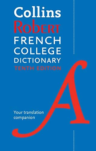 Robert French College Dictionary (Collins, 10th Edition)