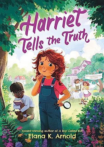Harriet Tells the Truth (Just Harriet, Bk. 3)