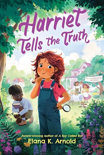 Harriet Tells the Truth (Just Harriet, Bk. 3)