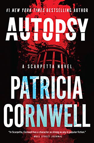 Autopsy (Kay Scarpetta, Bk. 25)