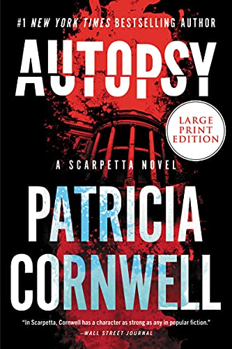 Autopsy (Kay Scarpetta, Bk. 25 - Large Print)