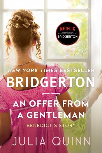 An Offer From a Gentleman: Benedict's Story (Bridgerton Series, Bk. 3)