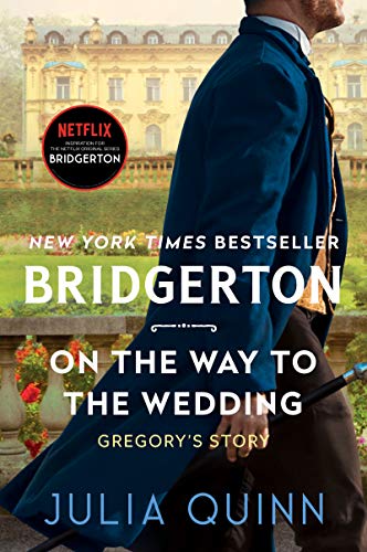 On the Way to the Wedding (Bridgertons, Bk. 8)