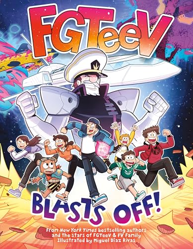 Blasts Off! (FGTeeV, Volume 5)