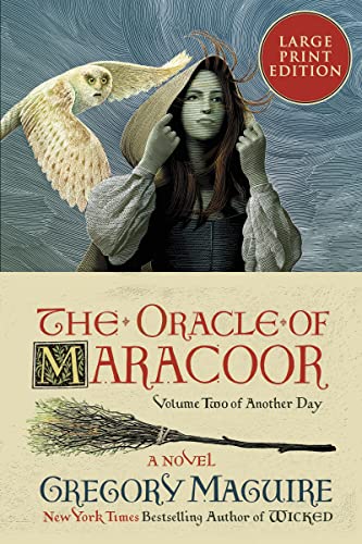 The Oracle of Maracoor (Another Day, Bk. 2, Large Print)