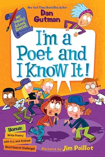 I'm a Poet and I Know It! (My Weird School Special)