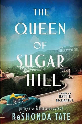 The Queen of Sugar Hill (Hattie McDaniel)