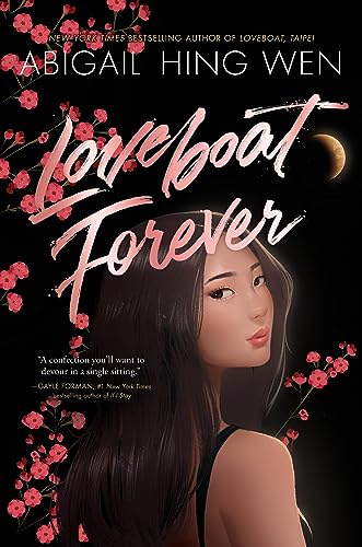 Loveboat Forever (Loveboat, Taipei, Bk. 3)