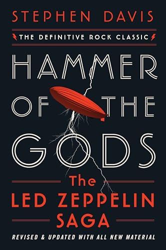 Hammer of the Gods: The Led Zeppelin Saga