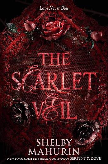 The Scarlet Veil (Scarlet Veil Duology, Bk. 1)
